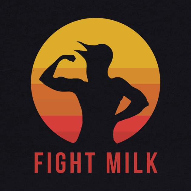 Fight Milk by blackboxclothes